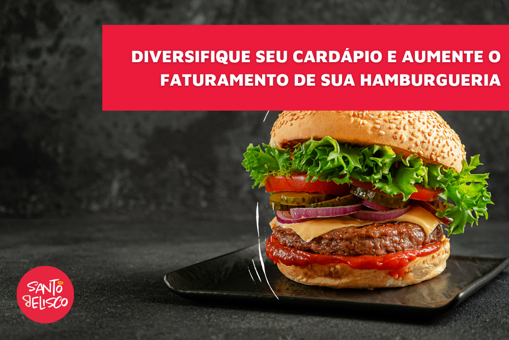 usar salgados fritos para aumentar o faturamento de uma hamburgueria